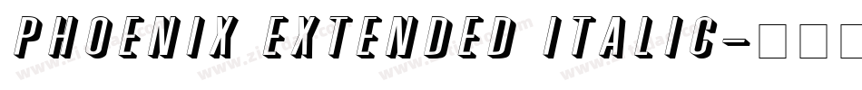 Phoenix Extended Italic字体转换